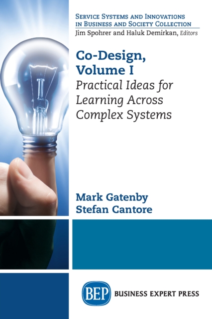 Co-Design, Volume I : Practical Ideas for Learning Across Complex Systems, EPUB eBook