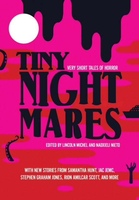 Tiny Nightmares : Very Short Stories of Horror, Paperback / softback Book