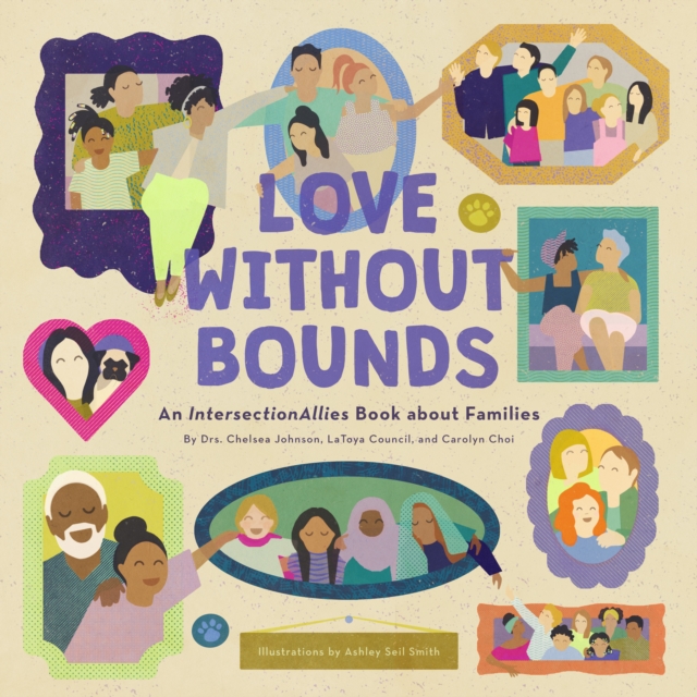 IntersectionAllies : Love Without Bounds, Hardback Book