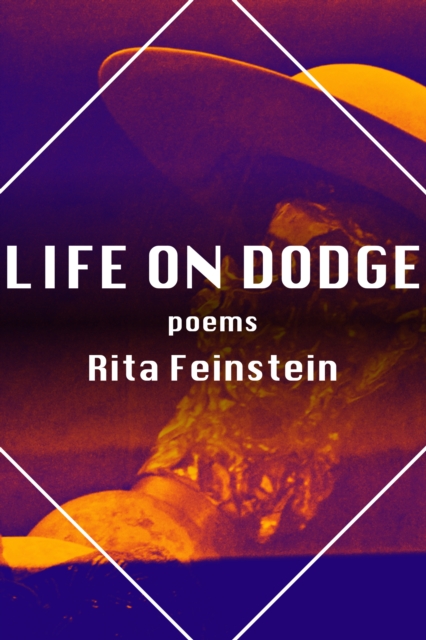 Life on Dodge : Poems, PDF eBook