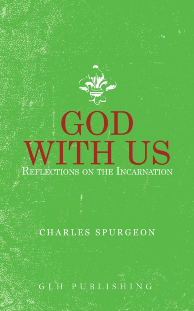 God With Us : Reflections on the Incarnation, EPUB eBook
