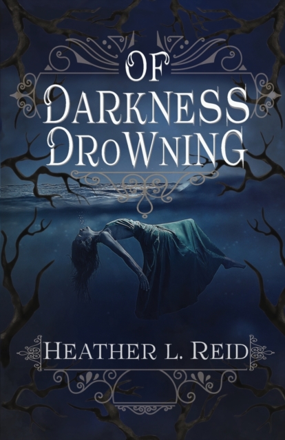 Of Darkness Drowning, Paperback / softback Book
