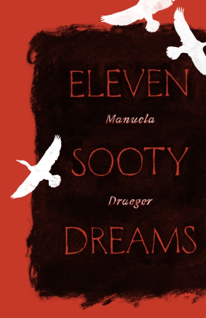 Eleven Sooty Dreams, Paperback / softback Book