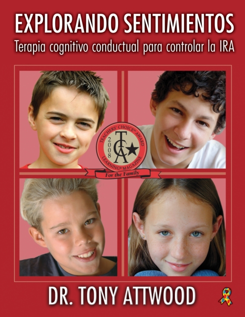 Explorando Sentimientos: Ira : Spanish Edition of Exploring Feelings: Anger, EPUB eBook