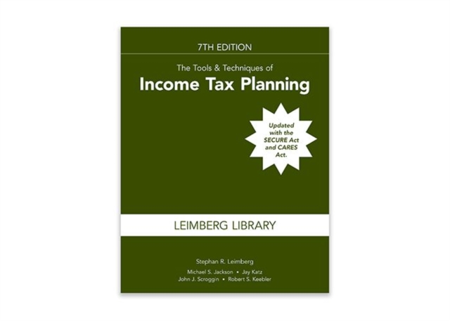 The Tools & Techniques of Income Tax Planning, 7th Edition, EPUB eBook