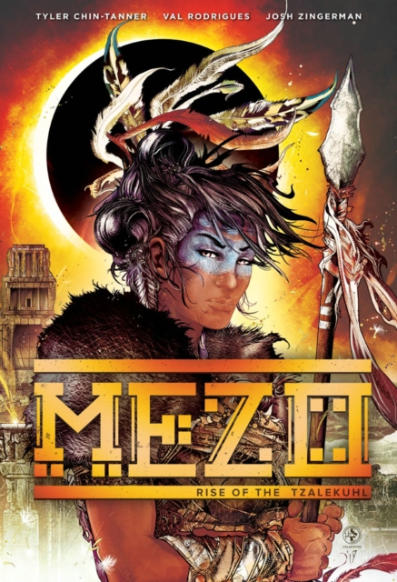 Mezo: Rise of the Tzalekuhl, Paperback / softback Book