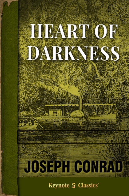 Heart of Darkness (Annotated Keynote Classics), EPUB eBook