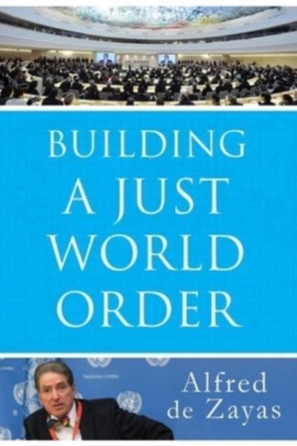 Building a Just World Order, Paperback / softback Book