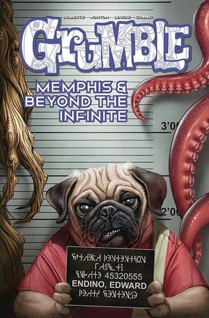 Grumble: Memphis and Beyond the Infinite : Volume 3, Paperback / softback Book