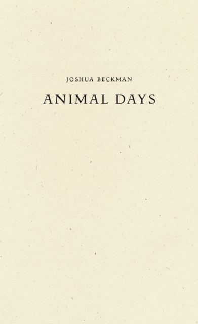 Animal Days, Paperback / softback Book