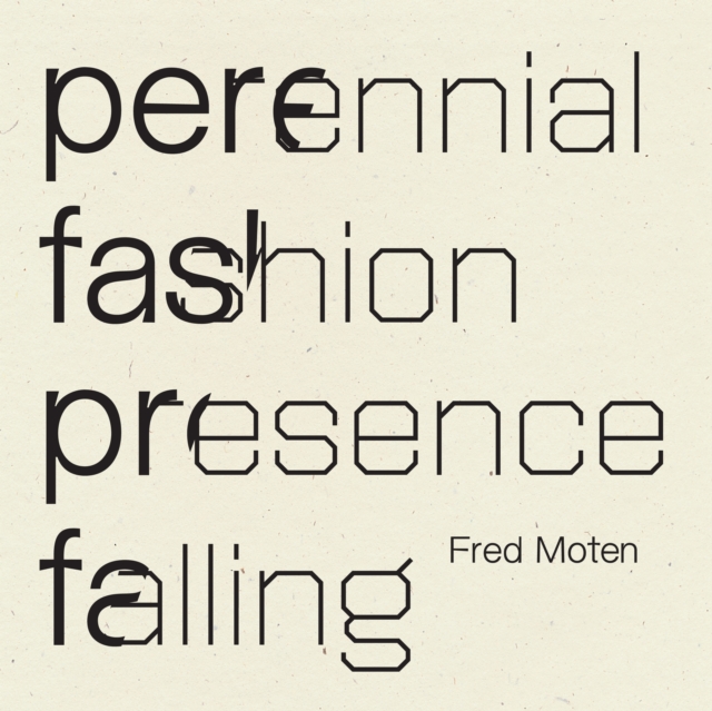 Perennial Fashion   Presence Falling, Paperback / softback Book