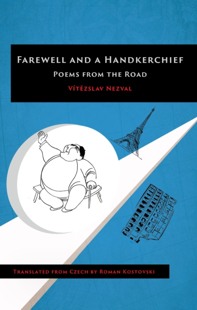 Farewell and a Handkerchief : Poems from the Road, PDF eBook