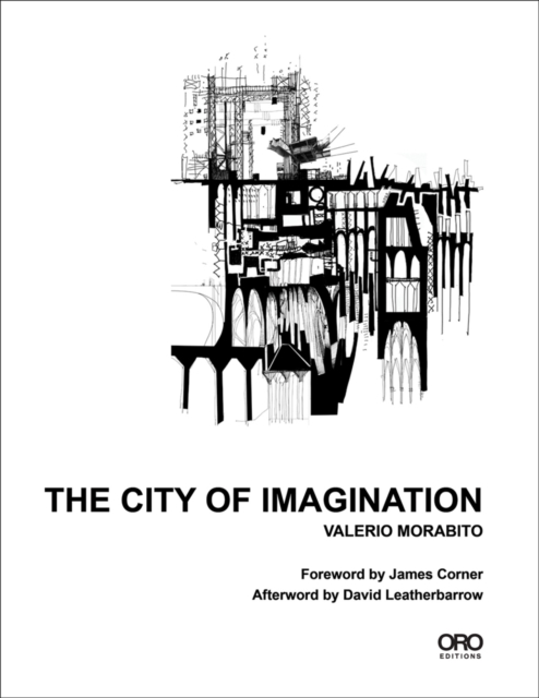 The City of Imagination, Hardback Book