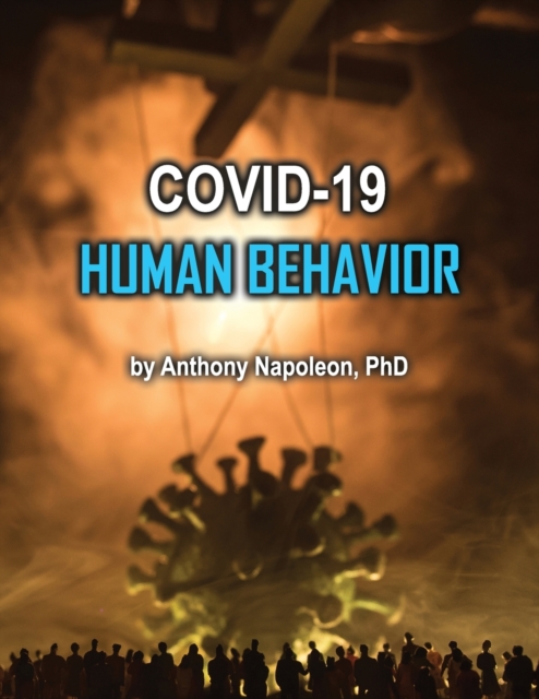 COVID-19 Human Behavior, Paperback / softback Book