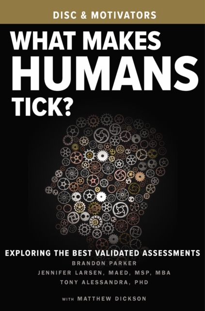 What Makes Humans Tick? : Exploring The Best Validated Assessments, EPUB eBook
