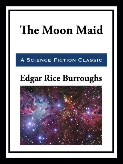 The Moon Maid, EPUB eBook
