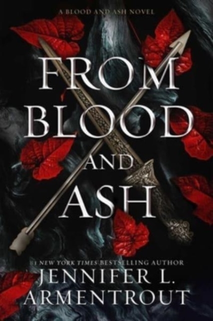 From Blood and Ash : A Blood and Ash Novel, Hardback Book