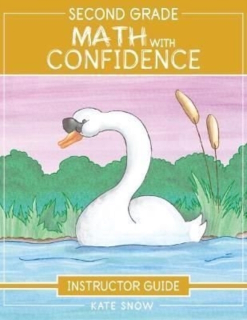 Second Grade Math With Confidence Instructor Guide, Paperback / softback Book