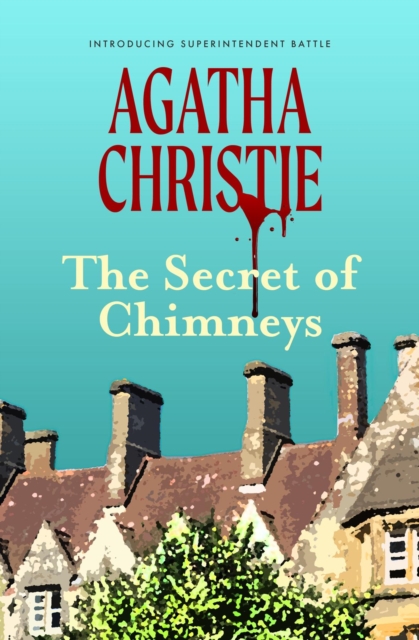 The Secret of Chimneys (Warbler Classics), EPUB eBook