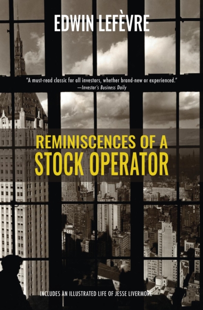 Reminiscences of a Stock Operator (Warbler Classics), EPUB eBook