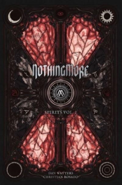 Nothing More: Spirits Vol. I, Hardback Book
