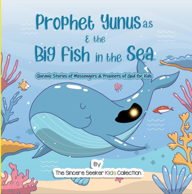 Prophet Yunus & the Big Fish in the Sea, EPUB eBook