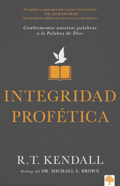 Integridad profetica : Conformemos nuestras palabras a la Plabra de Dios, EPUB eBook