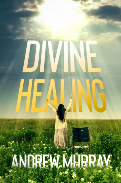 Divine Healing, EPUB eBook