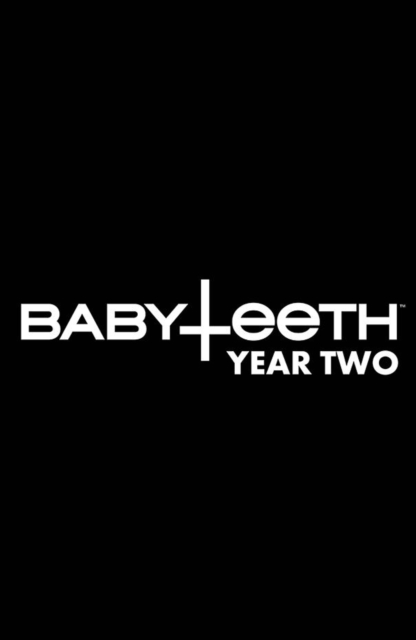 BABYTEETH: YEAR TWO HC, Hardback Book