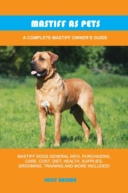 Mastiff as Pets, EPUB eBook