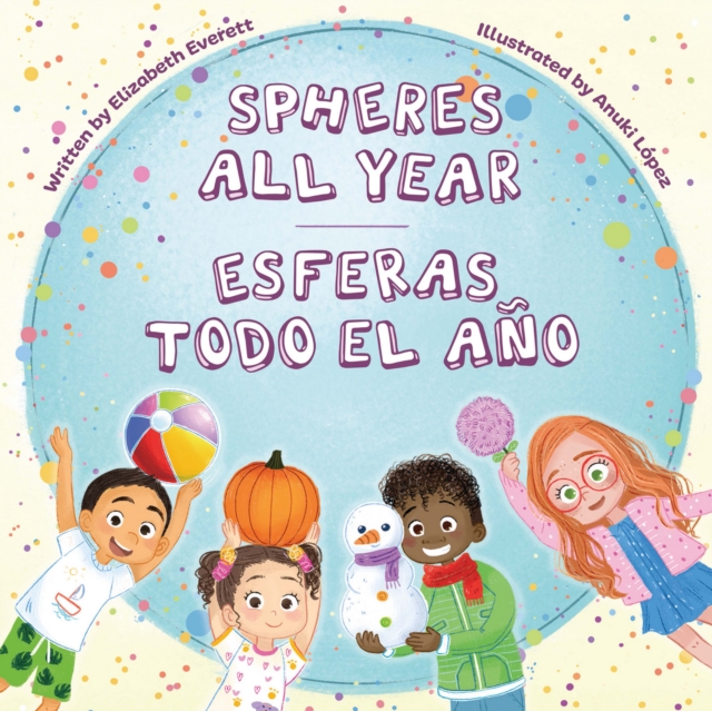 Spheres All Year / Esferas todo el ano, EPUB eBook