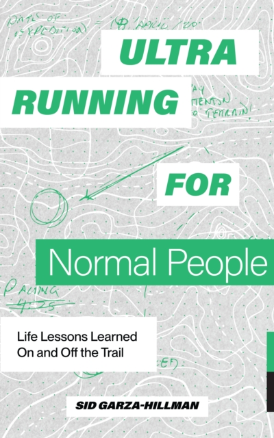 Ultrarunning for Normal People, EPUB eBook