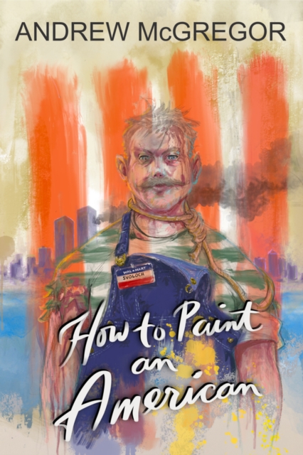 How to Paint an American, EPUB eBook