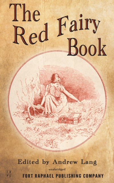 The Red Fairy Book - Unabridged, EPUB eBook