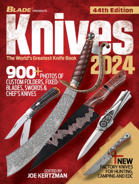 Knives 2024, 44th Edition : The World's Greatest Knife Book, Paperback / softback Book