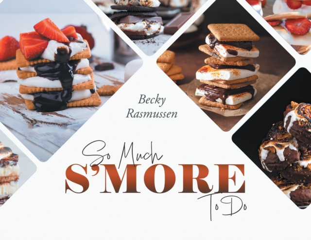 So Much S'more To Do, EPUB eBook