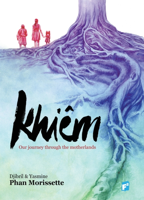 KHIEM : Our Journey through the Motherlands, Paperback / softback Book