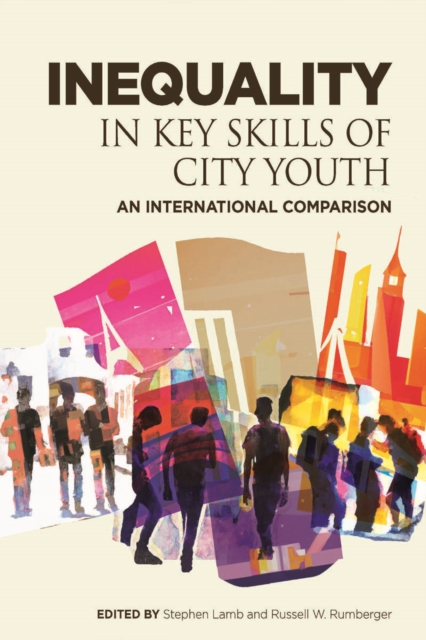 Inequality in Key Skills of City Youth : An International Comparison, EPUB eBook
