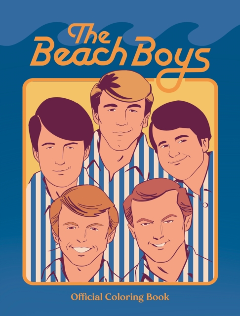 The Beach Boys Official Coloring Book, Paperback / softback Book