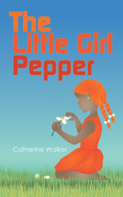 The Little Girl Pepper, EPUB eBook