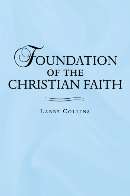 Foundation of the Christian Faith, EPUB eBook