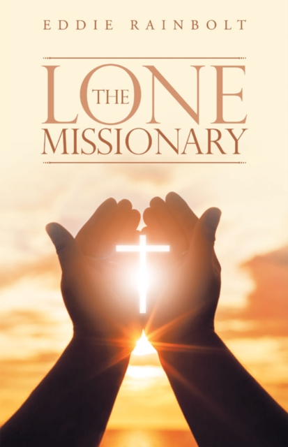 The Lone Missionary, EPUB eBook