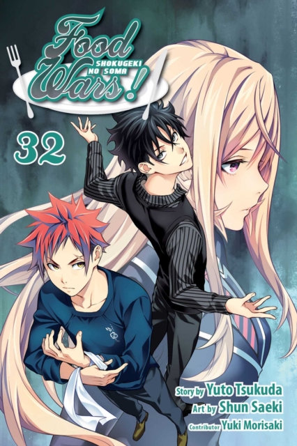 Food Wars!: Shokugeki no Soma, Vol. 32, Paperback / softback Book