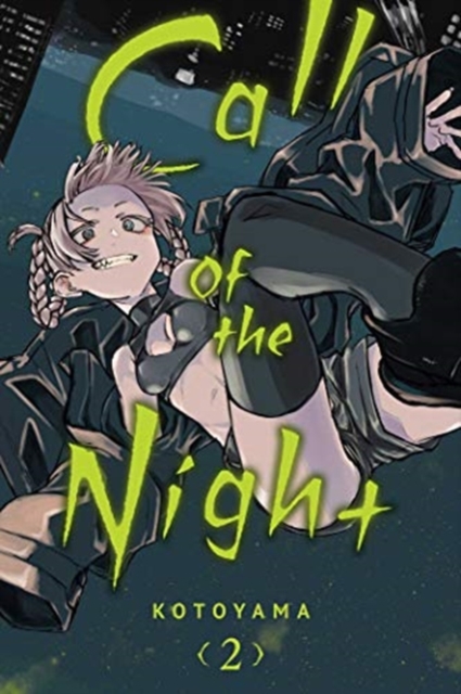 Call of the Night, Vol. 2, Paperback / softback Book