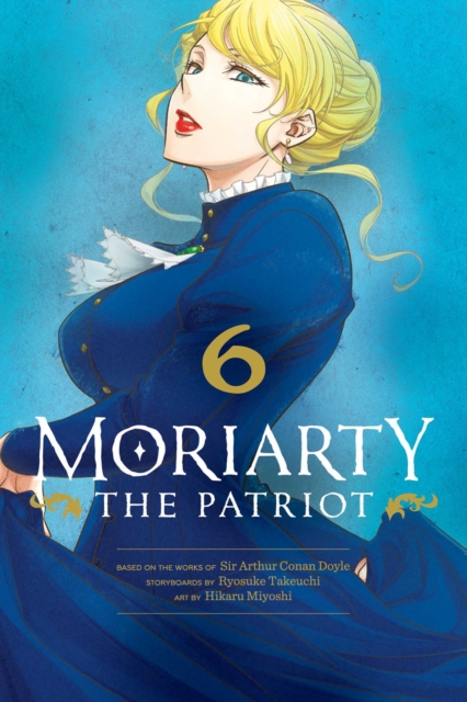 Moriarty the Patriot, Vol. 6, Paperback / softback Book
