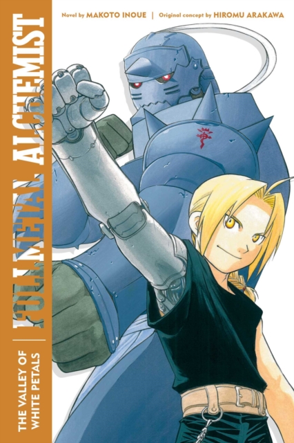 Fullmetal Alchemist: The Valley of White Petals : Second Edition, Paperback / softback Book
