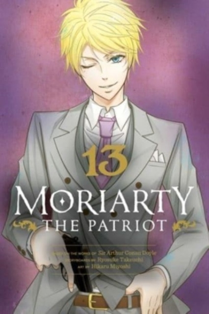 Moriarty the Patriot, Vol. 13, Paperback / softback Book