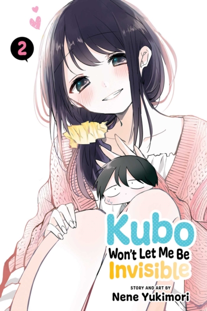 Kubo Won't Let Me Be Invisible, Vol. 2, Paperback / softback Book