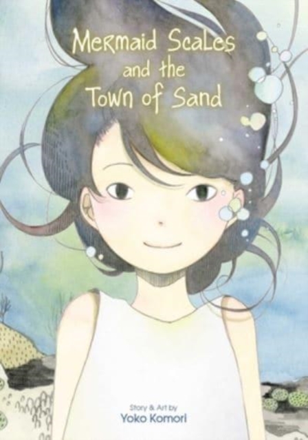 Mermaid Scales and the Town of Sand, Paperback / softback Book