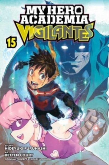 My Hero Academia: Vigilantes, Vol. 15, Paperback / softback Book